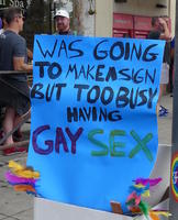 Was going to make a sign but was too busy having gay sex