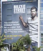 Multi-story ad: Billy on the Street. You nominated DONALD TRUMP for an Emmy but you won't nominate BILLY ON THE STREET? Be on the right side of history.