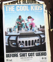 Advert for The Cool Kids album: Before Shit Got Weird