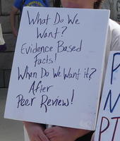 What do we want? Evidence based facts! When do we want it? After peer review!