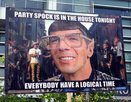 Party Spock is in the house tonight. Everybody hve  logical time.