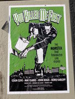 Poster “You Killed Me First” with Frankenstein monster and bucket of poster paste