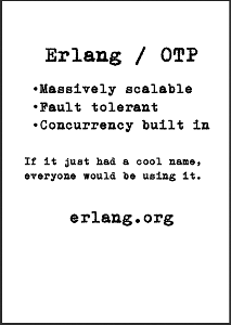 Erlang/OTP: If it just had a cool name, everyone would be using it.