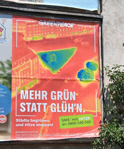 Infrared photo of Graz. „Mehr Grün statt Glüh’n.  Städte begrünen und Hitze stoppen!“
