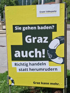 Sie gehen baden? Graz auch! Richtig handeln statt herumrudern / Graz kann mehr