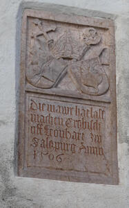 Plaque with shield. Die mawr hat lats machen Erzbischoff Trouhart zu Salzpurg Anno 1506