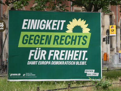 Einigkeit gegen rechts für Freiheit. Damit Europa demokratisch bleibt. (Greens)