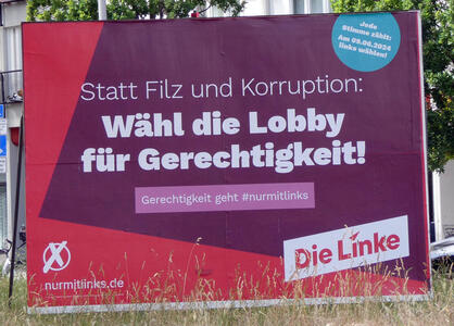 Statt Filz und Korruption / Wähl die Lobby für Gerechtigkeit (Die Links)