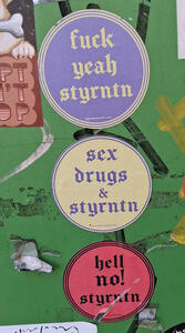 Stickers: fuck yeah strntn, sex drugs & styrntn, helll no! styrntn